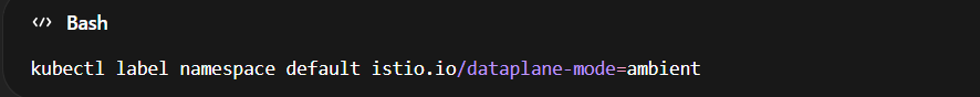 kubectl command to label Kubernetes namespace with istio.io dataplane mode ambient to enable Istio Ambient Mesh for workloads